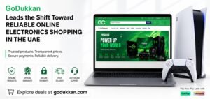 Read more about the article GoDukkan Leads the Shift Toward Reliable Online Electronics Shopping in the UAE